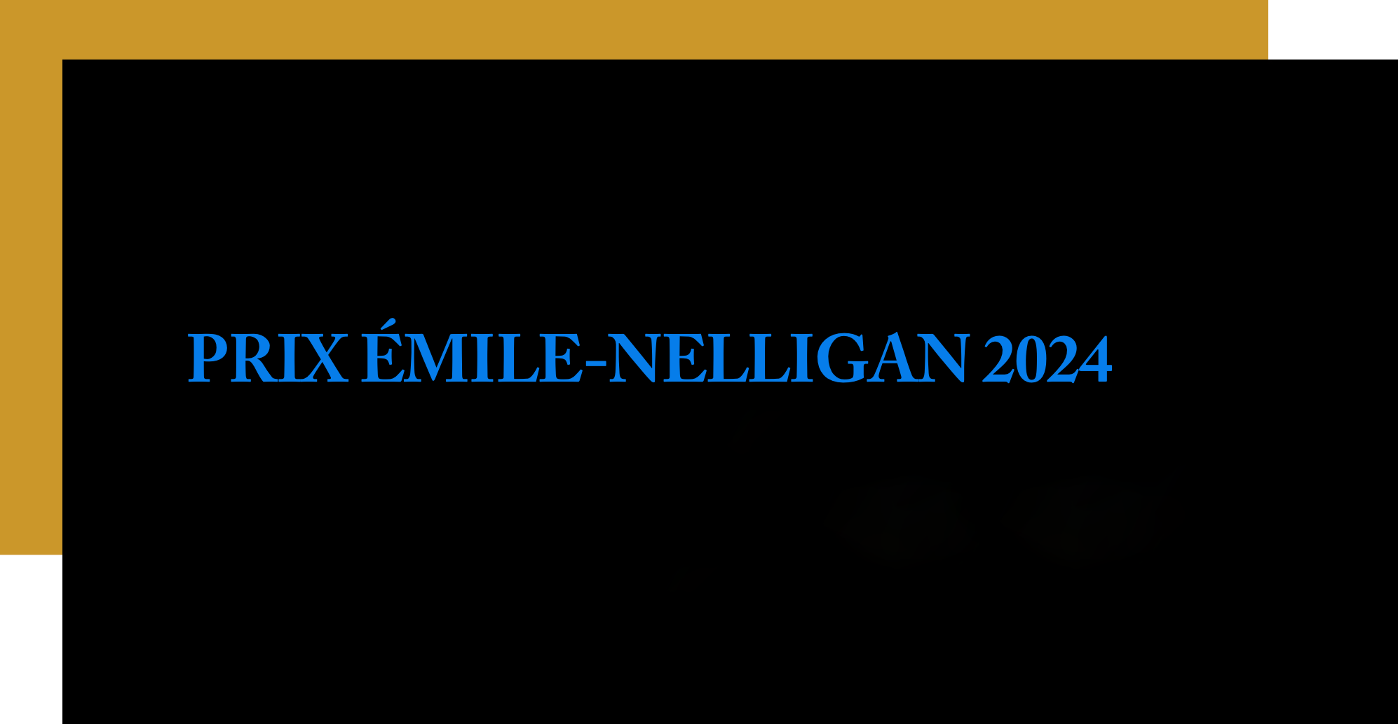 PRIX ÉMILE-NELLIGAN